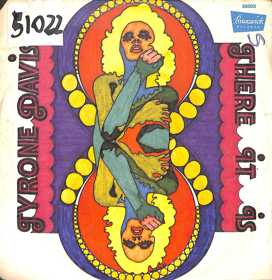 Tyrone Davis - There It Is / You Wouldn't Believe Vinile 45 Giri Brunswick 1973 Stampa Italiana