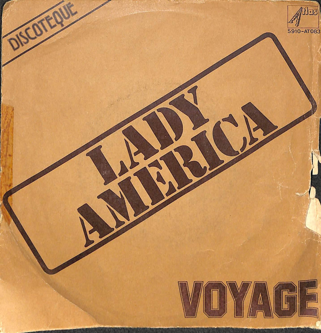Voyage - Lady America Vinile 45 Giri Atlas Records 1978 Stampa Italiana