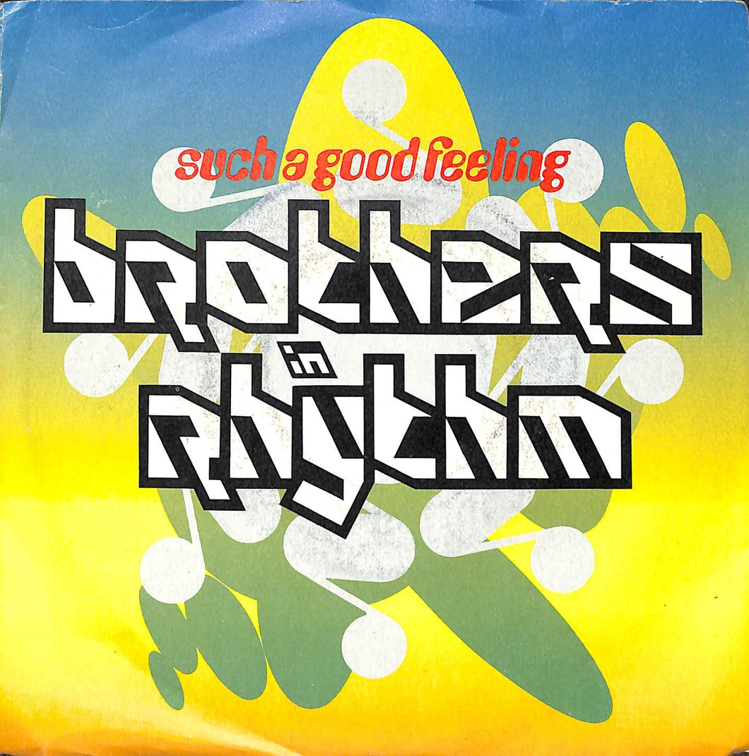 Brothers In Rhythm - Such A Good Feeling Vinile 45 Giri 4th & Broadway 1991 Stampa Italiana