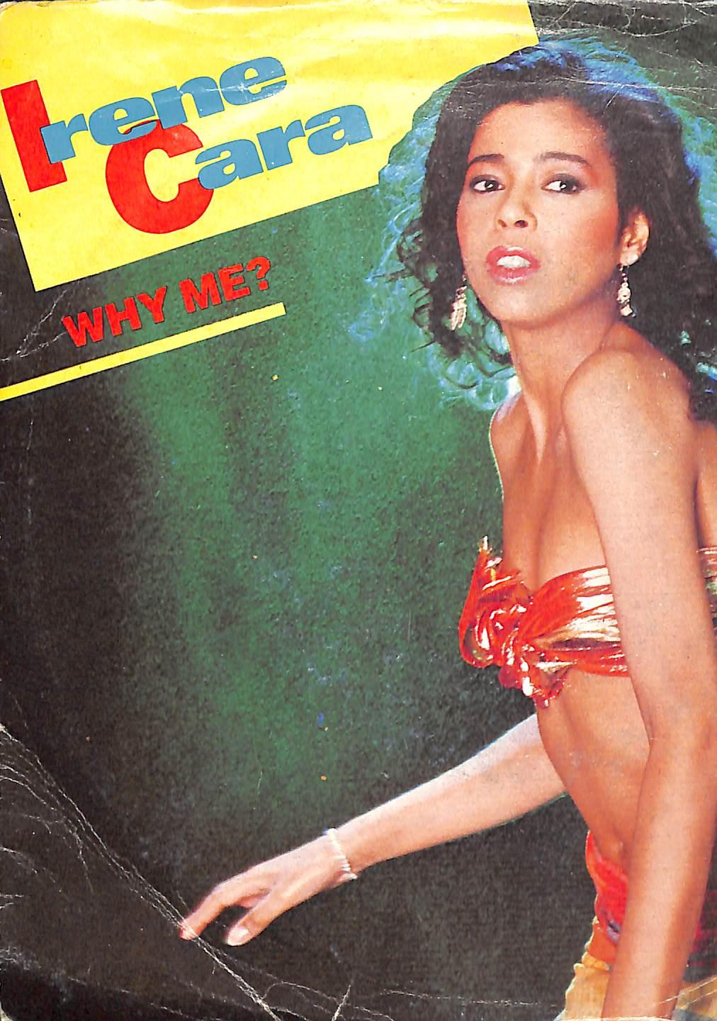 Irene Cara - Why Me? Vinile 45 Giri Epic 1983
