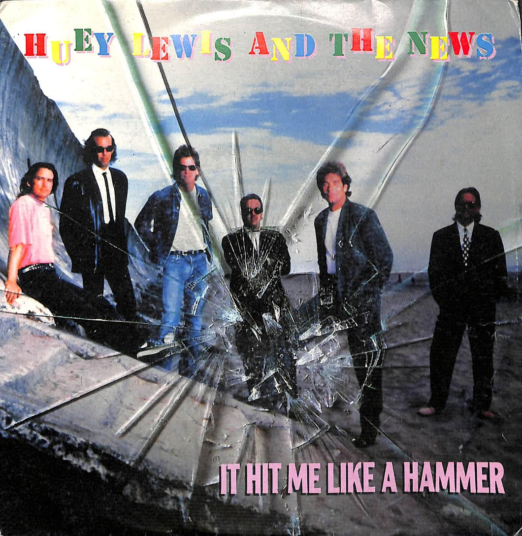 Huey Lewis And The News* - It Hit Me Like A Hammer Vinile 45 Giri EMI 1991