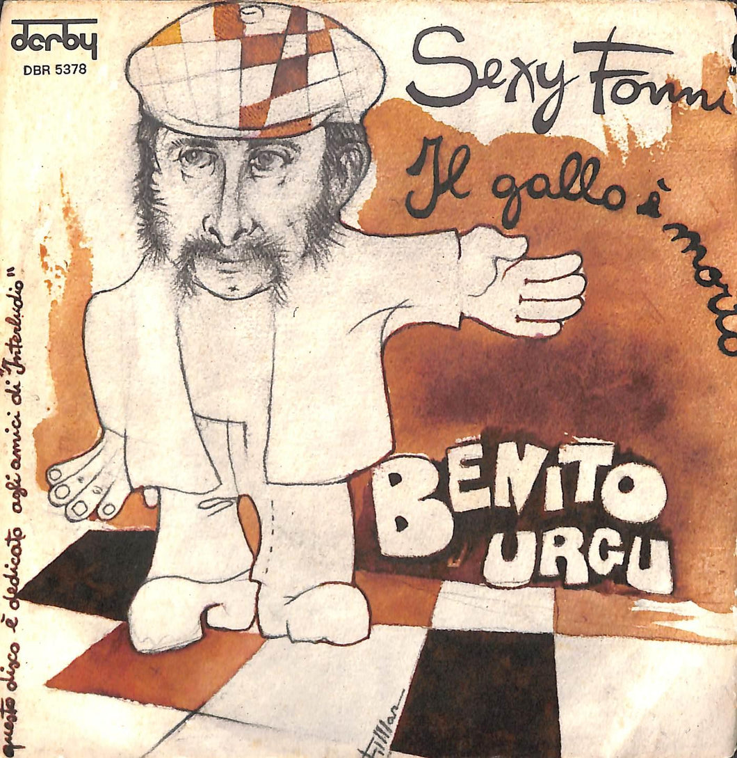 Benito Urgu - Sexy Fonni / Il Gallo È Morto Vinile 45 Giri Derby 1977 Stampa Italiana