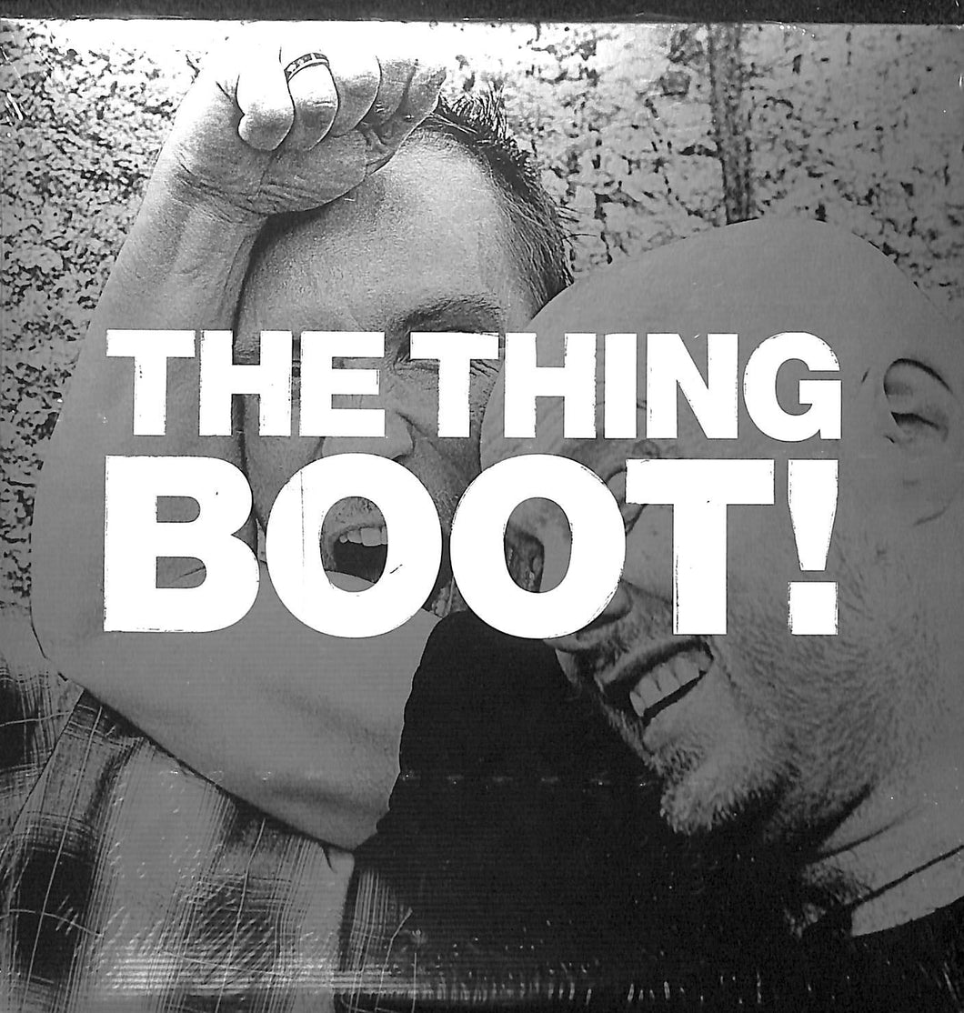 - The Thing - Boot! Vinile 45 Giri The Thing Records