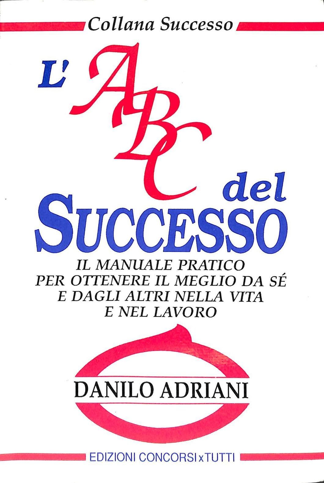 L' ABC del successo - di Danilo Adriani 1994