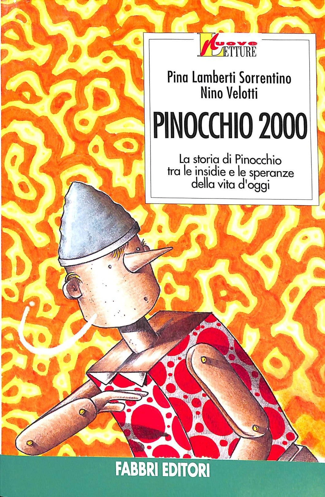 Pinocchio 2000 - di Pina Lamberti Sorrentino, Nino Velotti (2000)