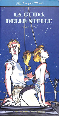 La guida delle stelle / Sergio Costa