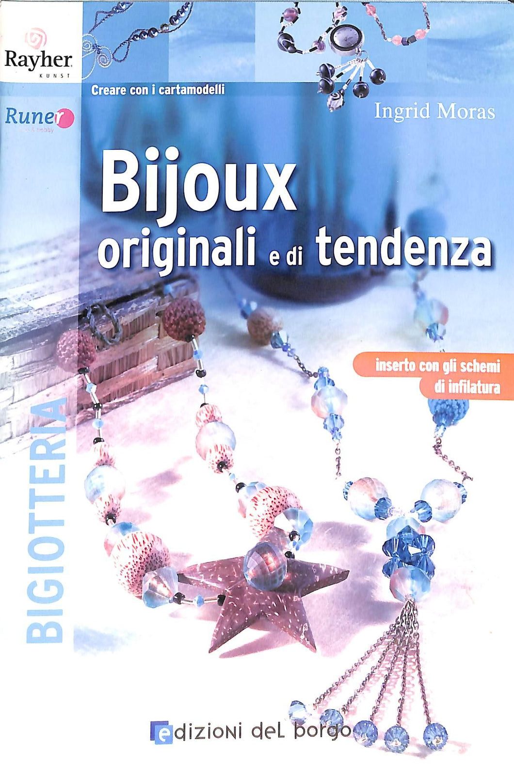 Bijoux originali e di tendenza - di Ingrid Moras
