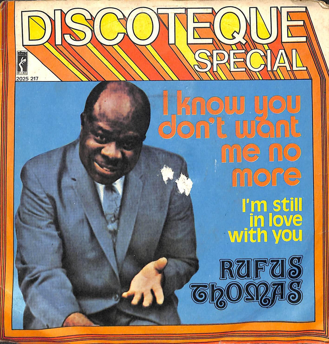 Rufus Thomas - I Know You Don't Want Me No More Vinile 45 Giri Stax Stampa Italiana