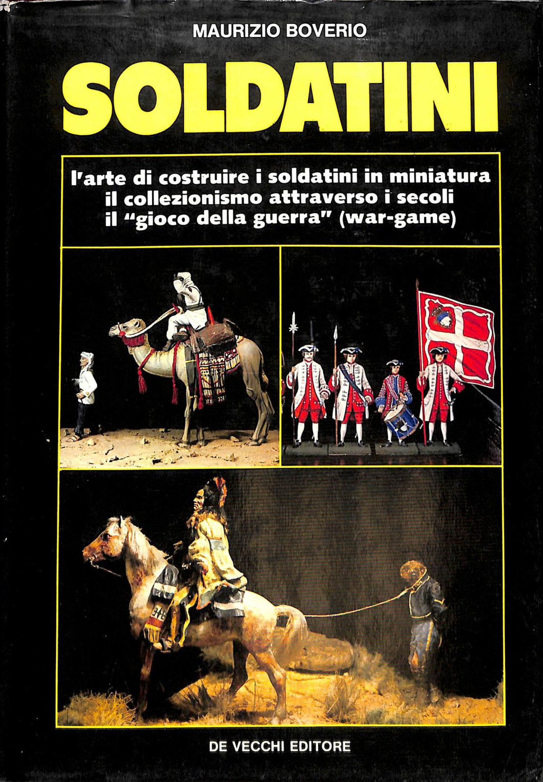 soldatini l'arte di costruire collezionismo war-game (1900) (Arte)