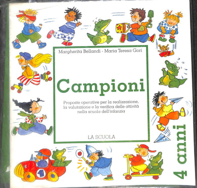 Quaderno operativo campioni. Per la Scuola materna 4 anni<br />di Margherita Bellandi, Gori M. Teresa