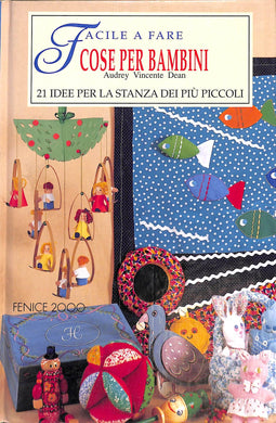 Cose per bambini. Facili da fare