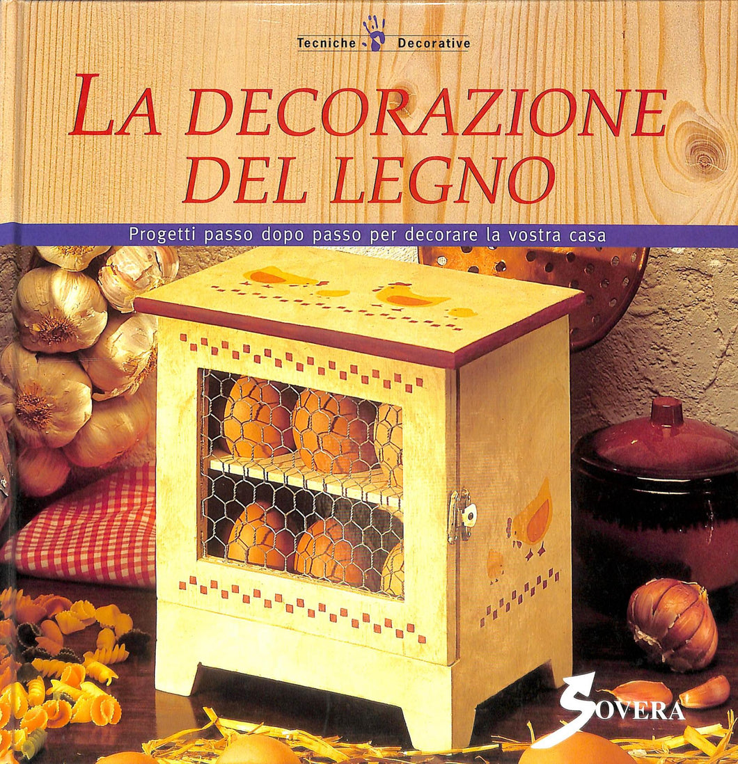 Decorazione del legno