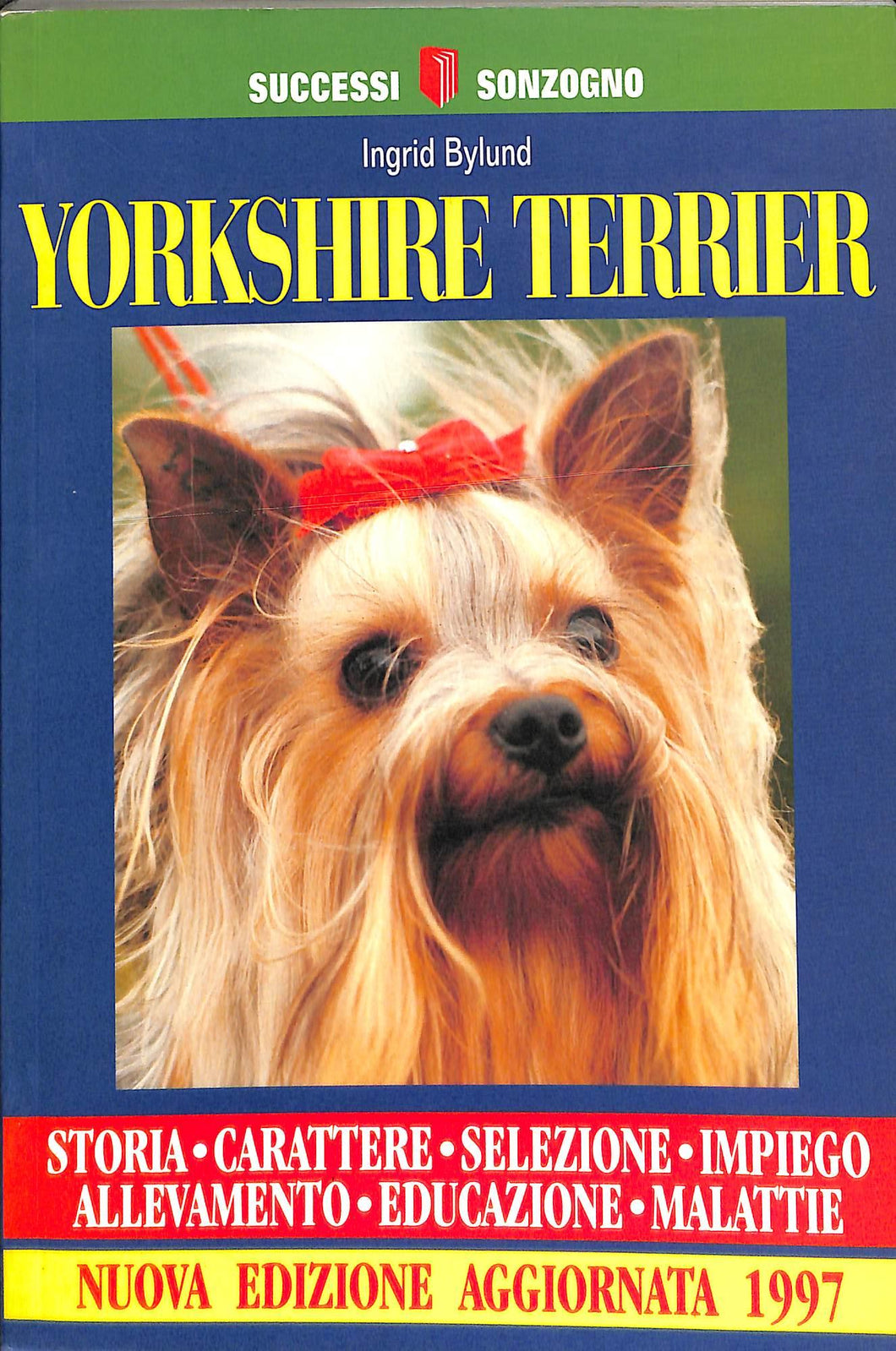 Yorkshire terrier - di Ingrid Bylund 1997