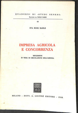 Impresa agricola e concorrenza. Riflessioni in tema di 1988