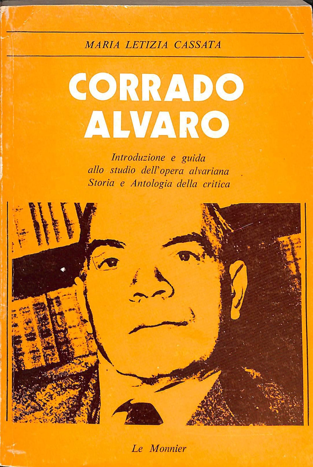 Corrado Alvaro - di Cassata M. Letizia