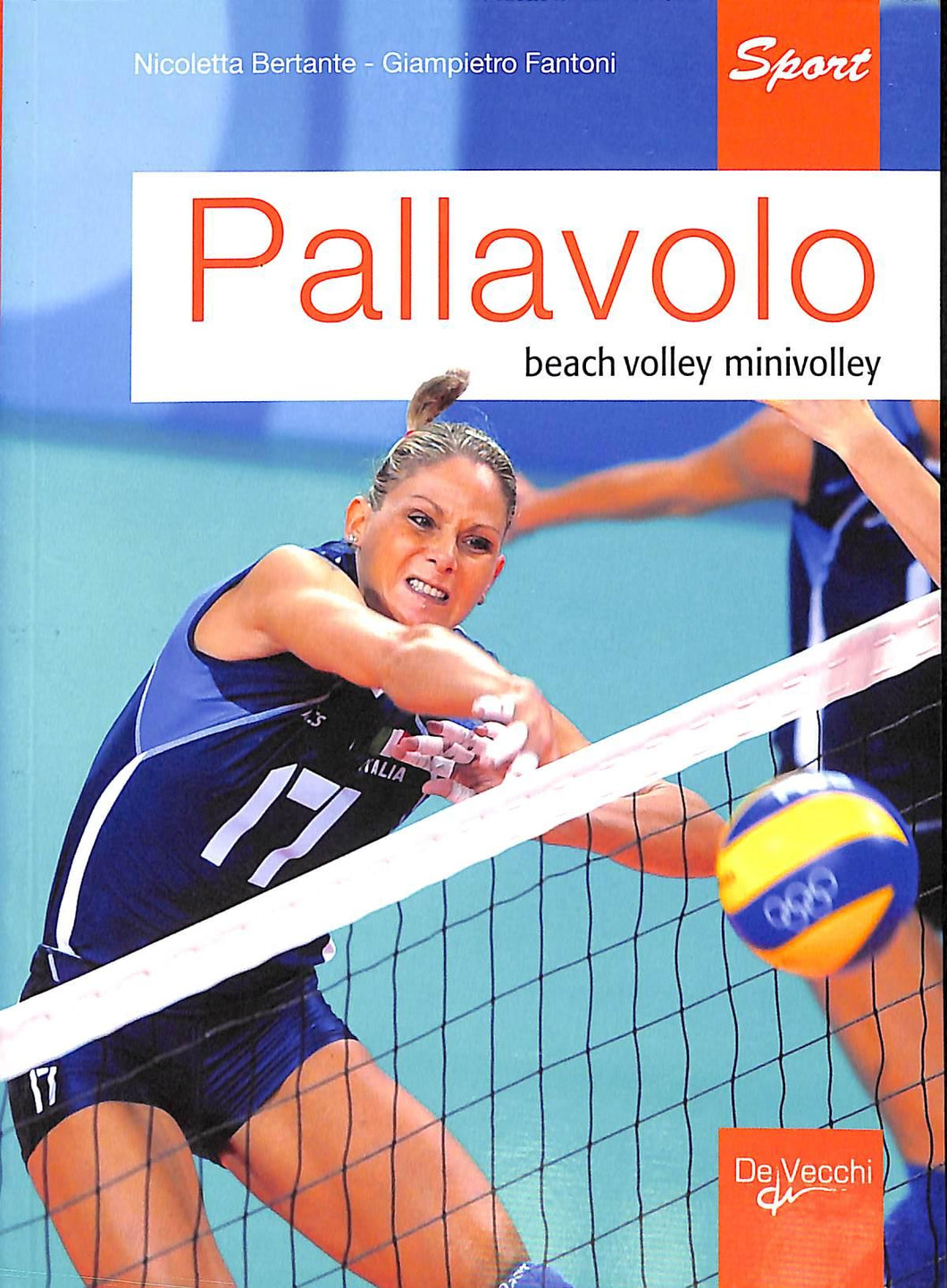 Pallavolo. Beach volley, minivolley - di Nicoletta Bertante