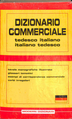 Dizionario commerciale. Tedesco-italiano, italiano-tedesco