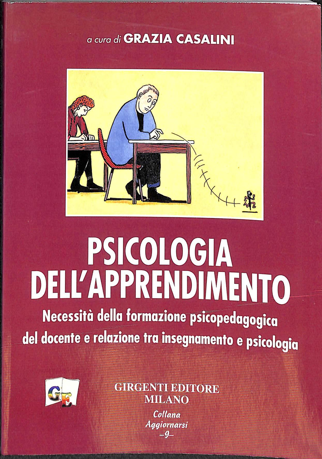 Psicologia dell'apprendimento. Necessità della formazione
