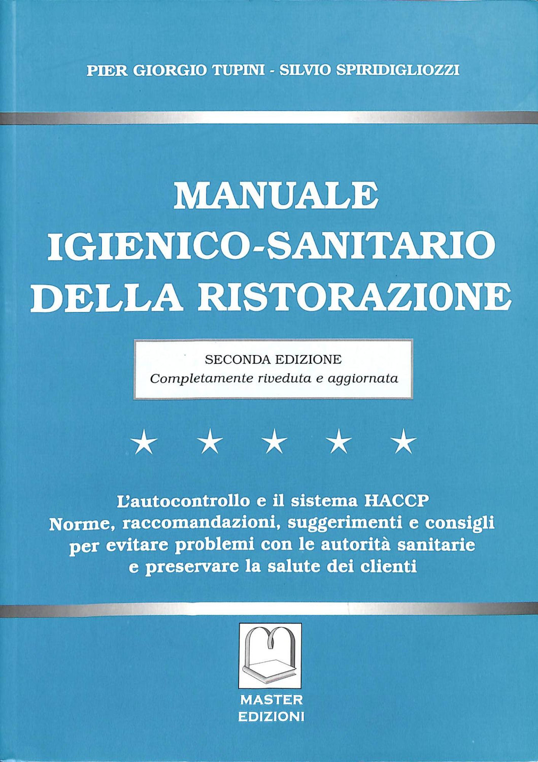 Manuale igienico sanitario della ristorazione  Volume
