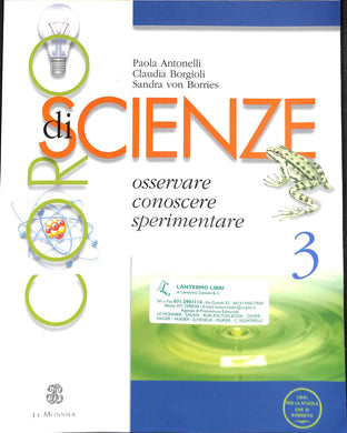 Corso di scienze. Per la Scuola media vol.3 - di Paola Antonelli 2005