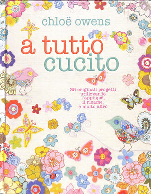 A tutto cucito - di Chloë Owens 2012