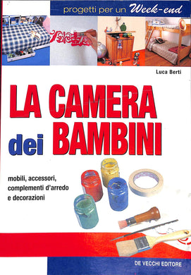 La camera dei bambini - di Luca Berti 2004