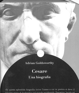 Cesare. Una biografia<br />di Adrian Goldsworthy