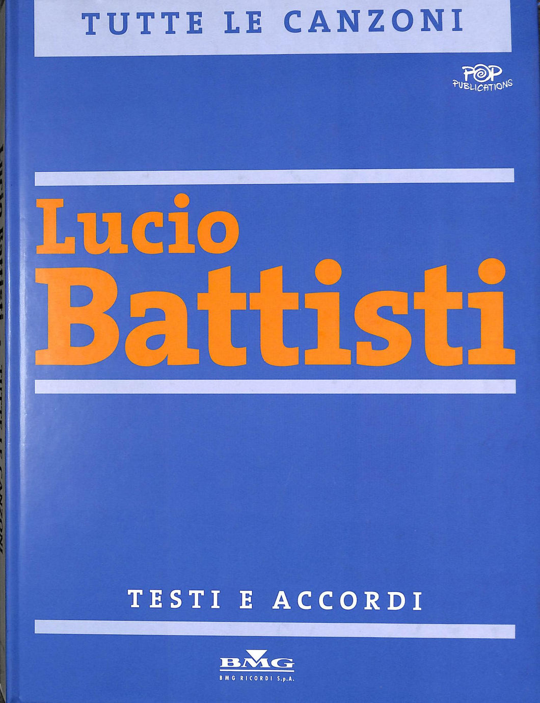 lucio battisti testi e accordi tutte le canzoni