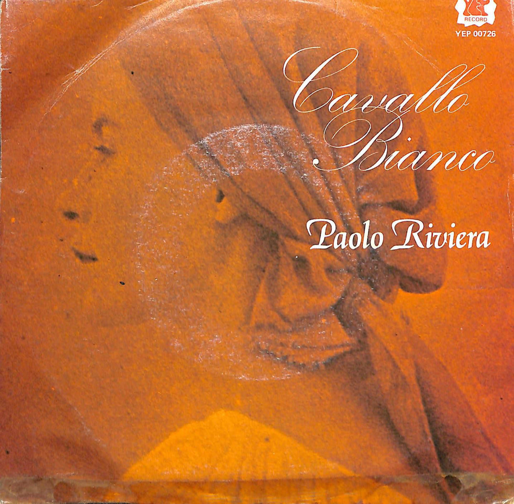 Paolo Riviera - Cavallo Bianco Vinile 45 Giri Yep Record 1980 Stampa Italiana