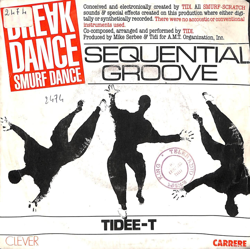 Tidee-T - Sequential Groove Vinile 45 Giri Carrere 1984 Stampa Italiana