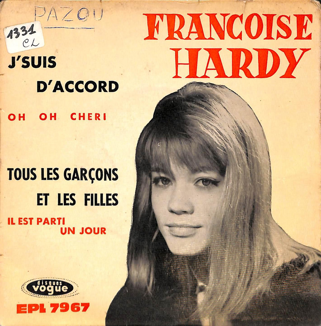 Francoise Hardy - J'Suis D'Accord / Tous Les Garçons Et Les Vinile 45 Giri Disques Vogue