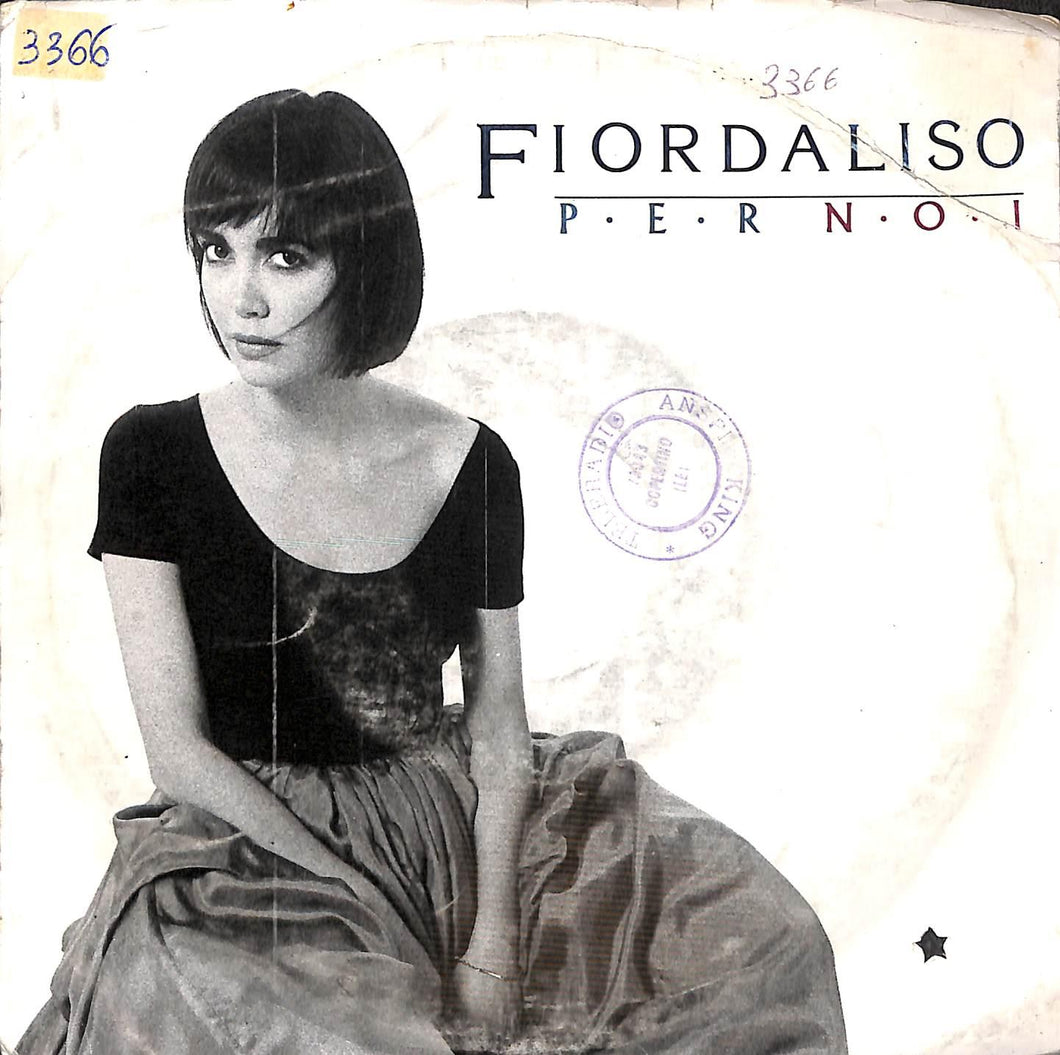 Fiordaliso - Per Noi Vinile 45 Giri EMI 1988 Stampa Italiana