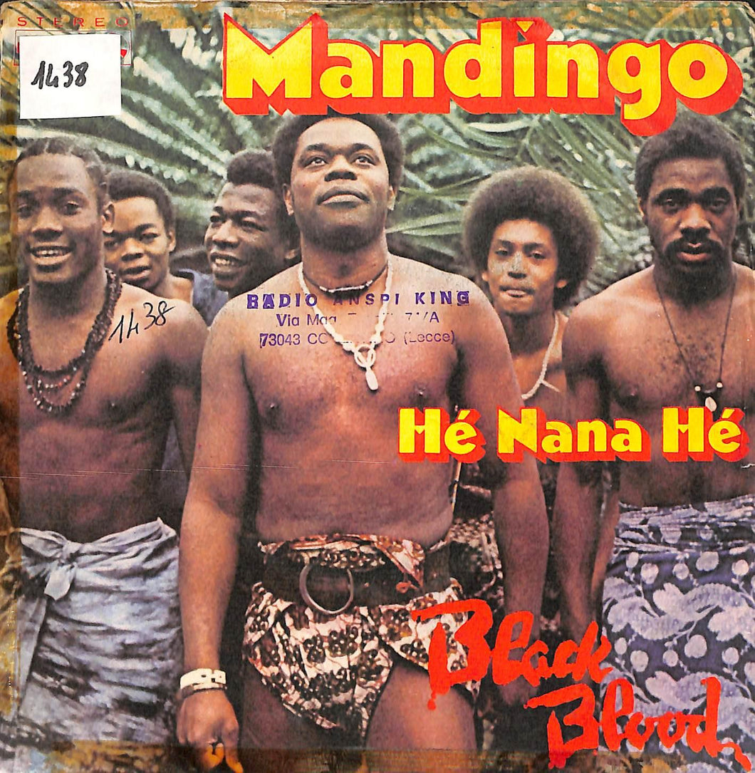 Black Blood - Mandingo / Hé Nana Hé Vinile 45 Giri Biram 1978