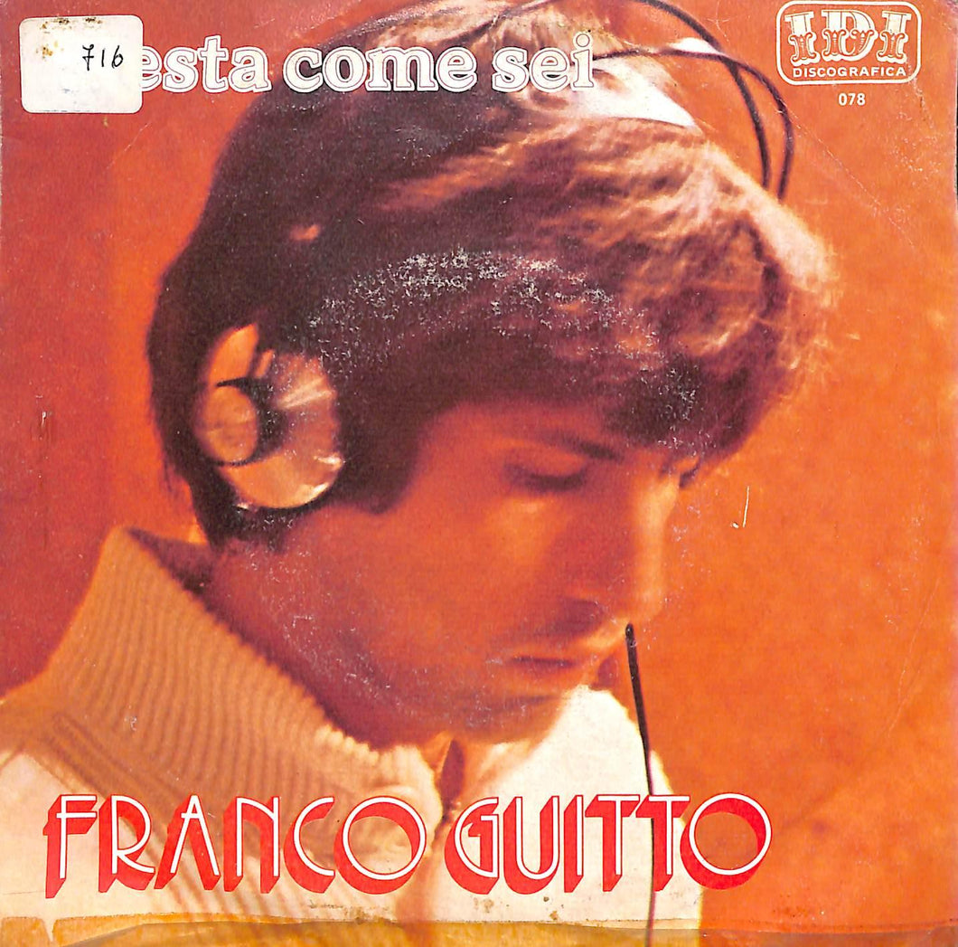 Franco Guitto - Resta Come Sei Vinile 45 Giri IDI Discografica Stampa Italiana