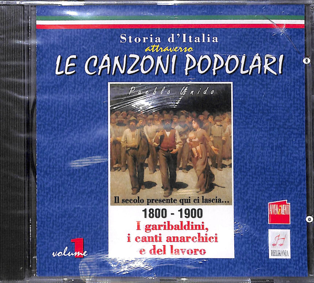 Pueblo Unido - 1800-1900 Volume 1 - I Garibaldini, I Canti