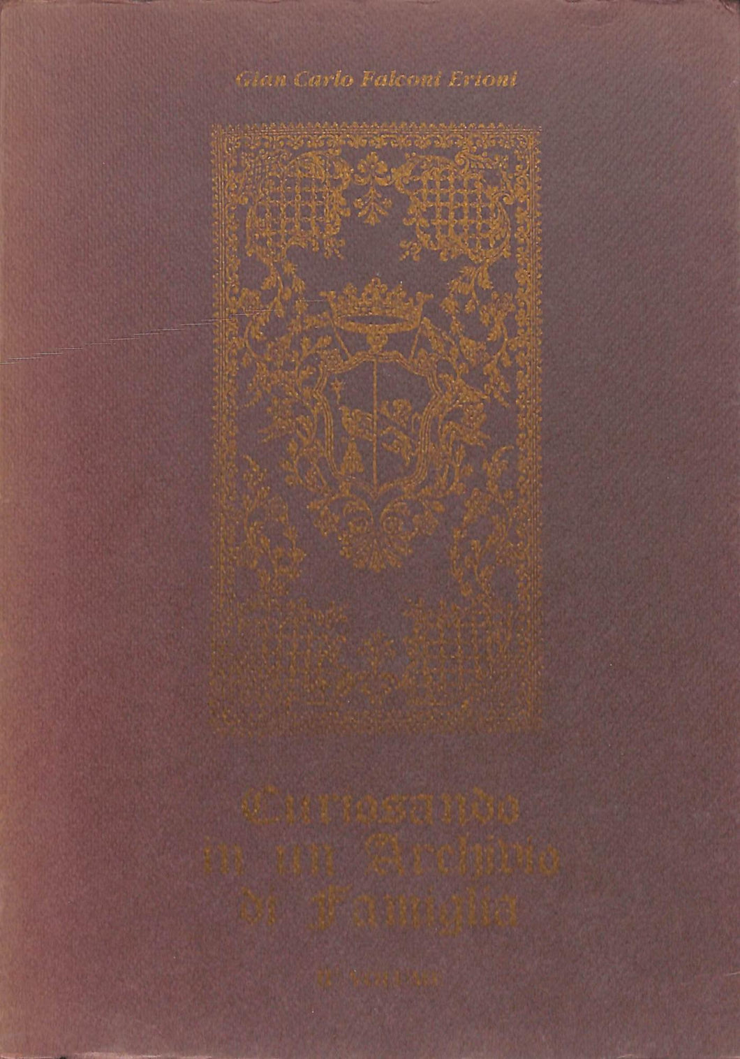 Curiosando in un archivio di famiglia tra fruscii di vecchie 1991