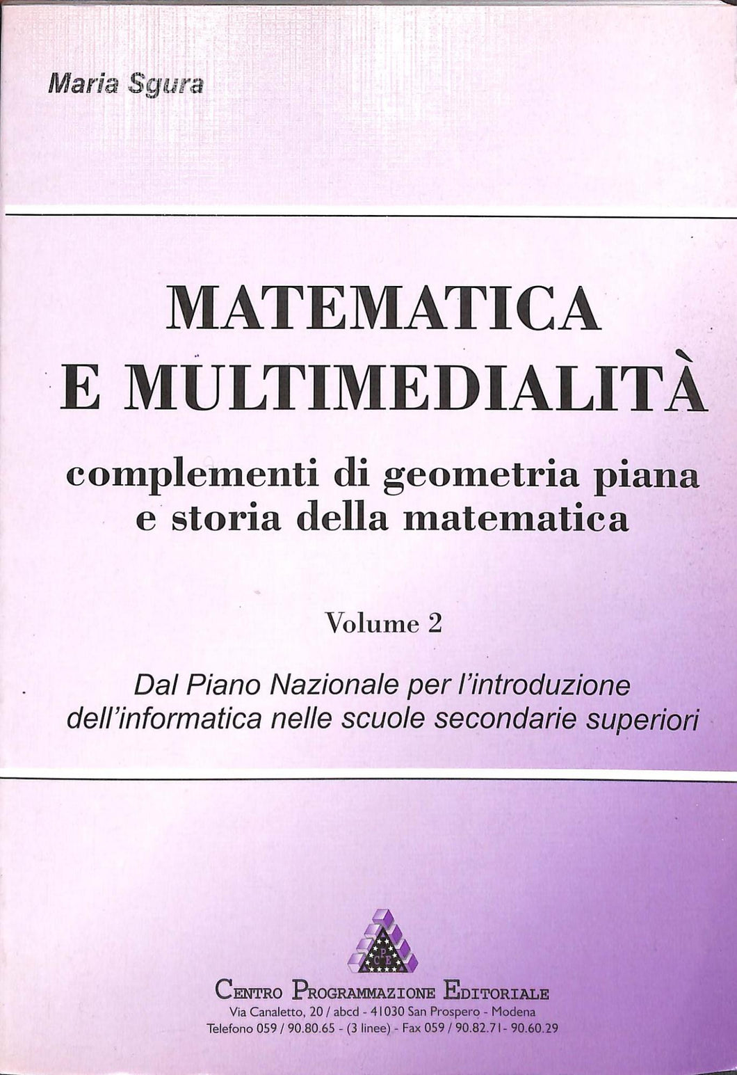 2: Complementi di geometria piana e storia della matematica 1999