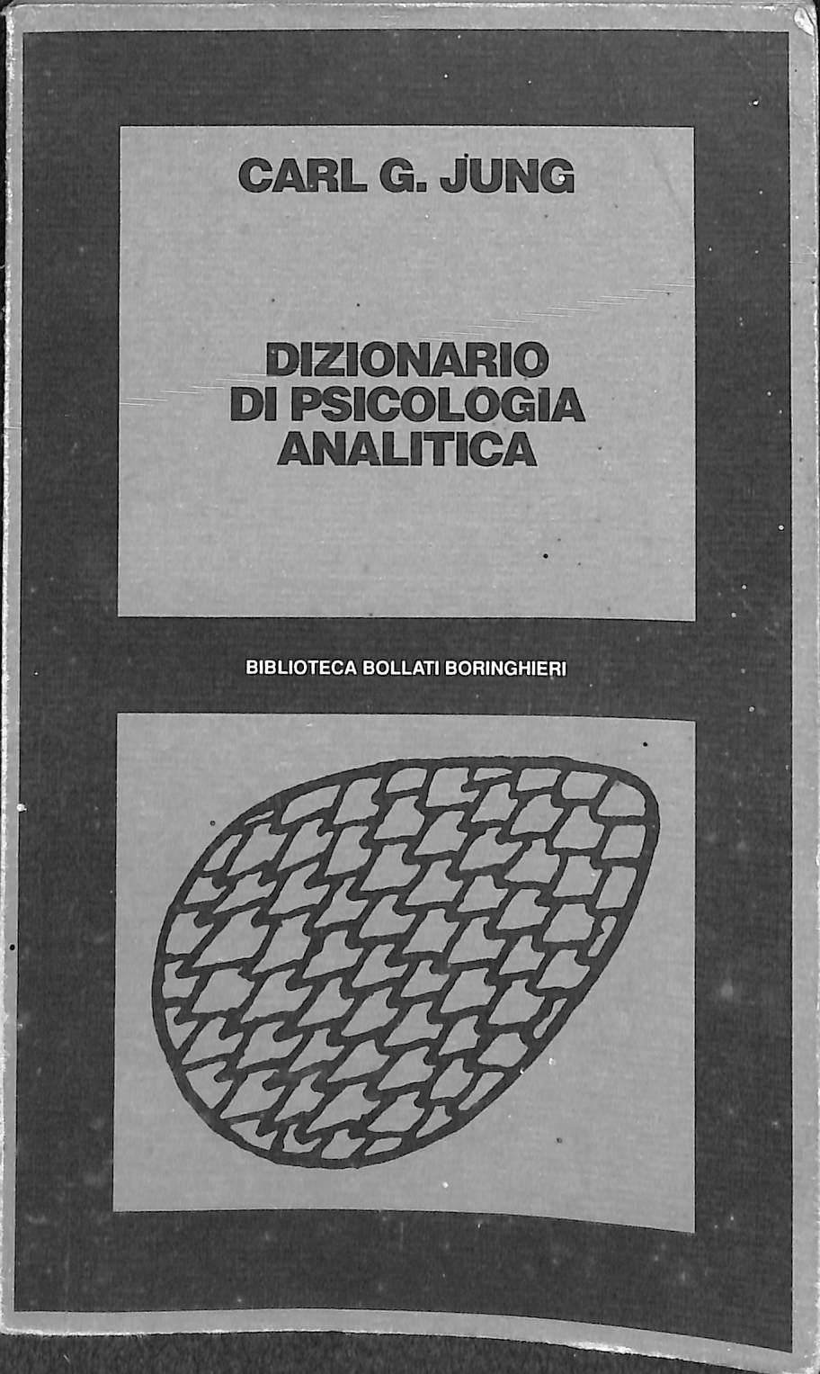 Dizionario di psicologia analitica / Carl Gustav Jung