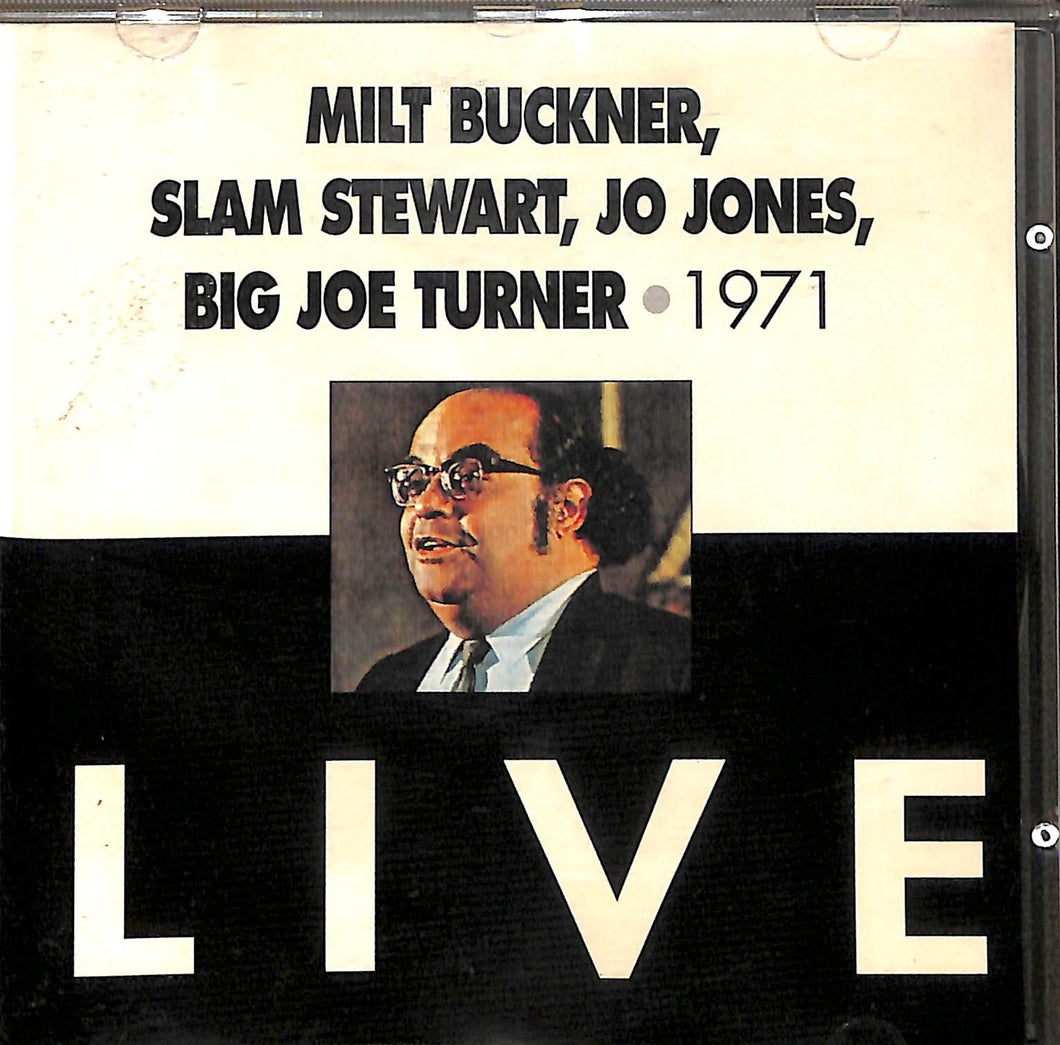 Cd - Milt Buckner , Slam Stewart, Jo Jones, Big Joe Turner - 1971 Live