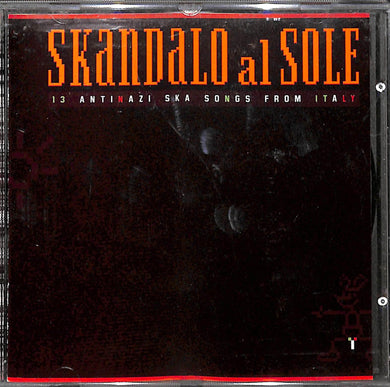Cd - CD Compilation Skandalo Al Sole:13 Antinazi Ska Songs From Italia