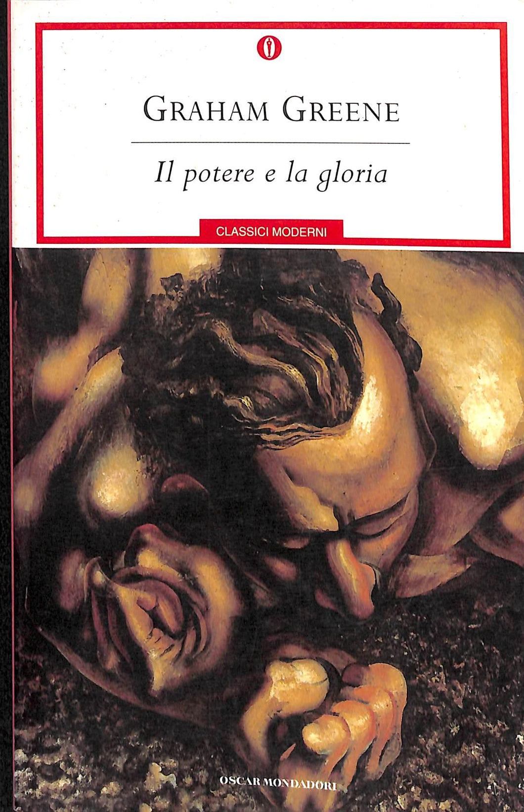 Il potere e la gloria  / Graham Greene