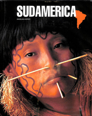 Sudamerica. Ediz. illustrata Copertina flessibile Illustrato