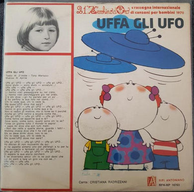 Various, Piccolo Coro Dell'Antoniano - Uffa Gli Ufo / La Più Bella Vinile 45 Giri Stampa Italiana