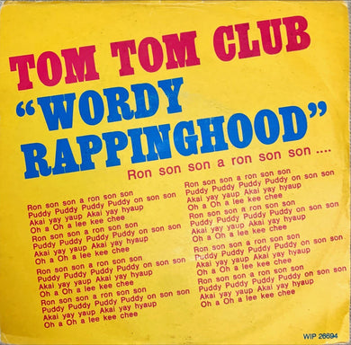 45 Giri - Tom Tom Club  Wordy Rappinghood