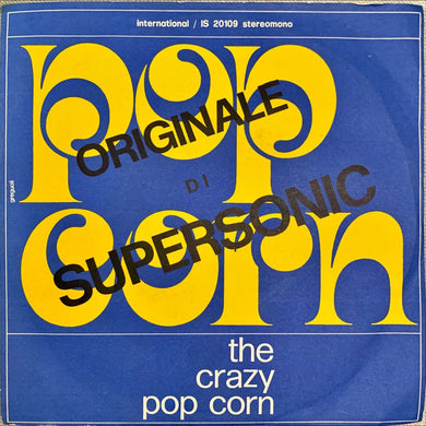 45 Giri - The Crazy Pop Corn  Pop Corn