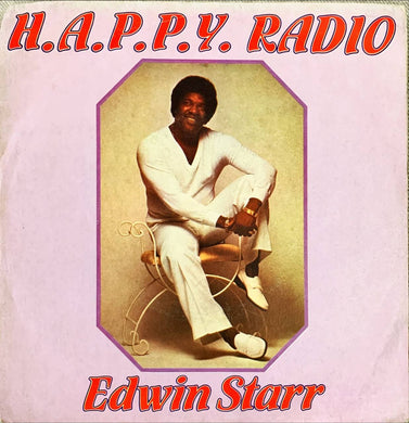 45 Giri - Edwin Starr  H.A.P.P.Y. Radio