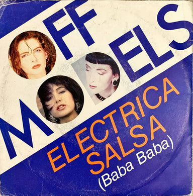 45 Giri - Off Models  Electrica Salsa (Baba Baba)