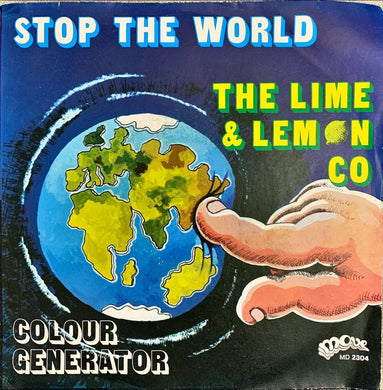 45 Giri - The Lime & Lemon Co.  Stop The World / Colour Generator