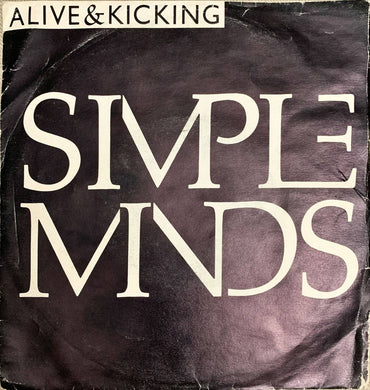 45 Giri - Simple Minds  Alive & Kicking