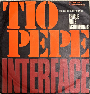 45 Giri - Charlie Mells Instrumentals  Interface / Tio Pepe